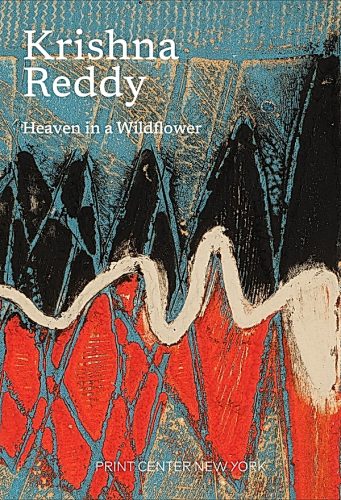Krishna Reddy: Heaven in a Wildflower exhibition poster—abstract print in blue, black and red, Print Center NY.